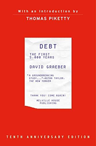 'Debt: The First 5,000 Years' by David Graeber